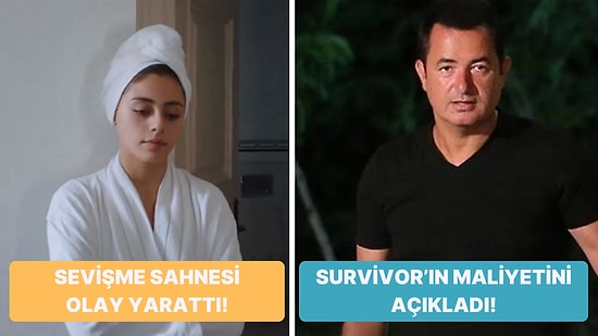 Doğa-Fatih Sevişmesinden Survivor'ın Maliyetine Televizyon Dünyasında Bugün Yaşananlar
