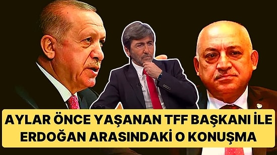 Rıdvan Dilmen, Süper Kupa İçin TFF Başkanı ile Cumhurbaşkanı Arasındaki Konuşmayı Açıkladı