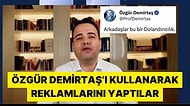 Özgür Demirtaş Fake Videosu Üzerinden Reklam Yapan Dolandırıcılara İsyan Etti