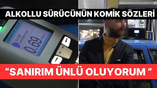 Polisten Kaçan Alkollu Sürücü: "Sanırım Ünlü Oluyorum"