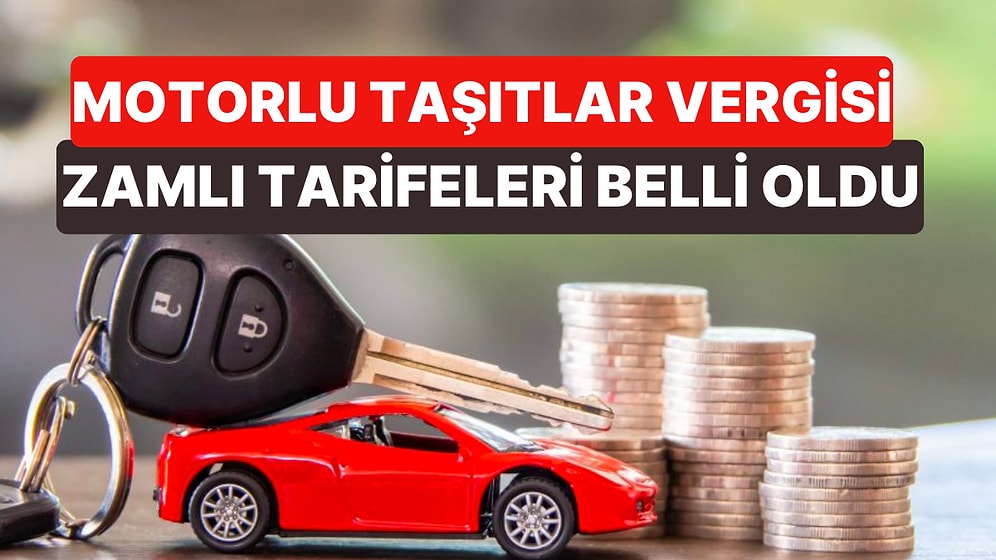 Motorlu Taşıtlar Vergisi (MTV) Zamlı Tarifeleri Belli Oldu! 2024 Yılında Hangi Araç Ne Kadar MTV Ödeyecek?