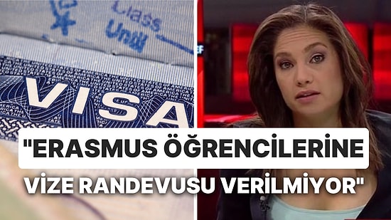 Nevşin Mengü Paylaştı: "Erasmus Öğrencilerine Vize Randevusu Verilmiyor, Dolandırıcılık Girmiş" Dedi