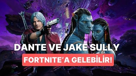 Devil May Cry ve Avatar Serilerinden Tanıdığımız Dante ve Jake Sully Fortnite'a Gelebilir!