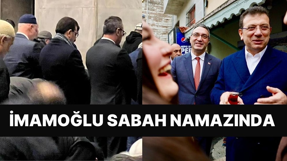 İmamoğlu Sabah Namazında Görüntülendi: "Ecdat Yadigarı Yerlere Sahip Çıktık"