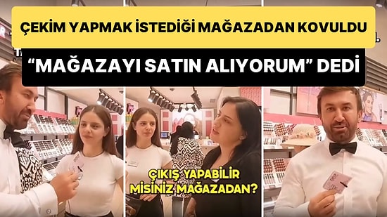 Kendisini Instagram'dan Takip Edenlere Para Veren Fenomen, Mağazadan Kovulunca 'Mağazayı Satın Alıyorum' Dedi