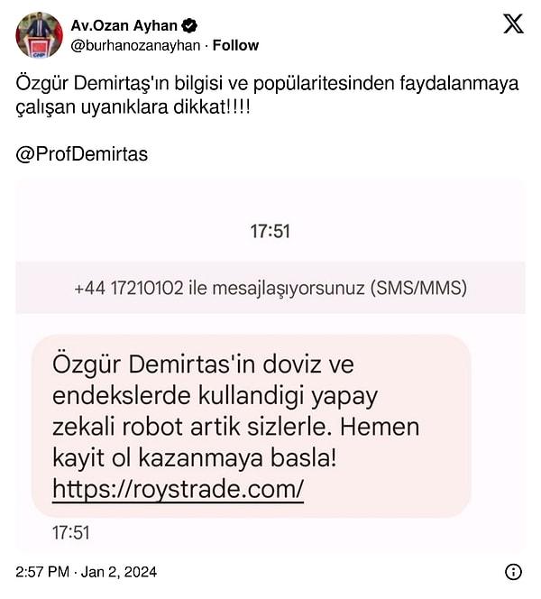 İşte, Özgür Demirtaş'ın ismi kullanılarak "yapay zeka robotuna" yönlendirme yapılan o mesaj ve Avukat Ozan Ayhan'ın uyarısı: