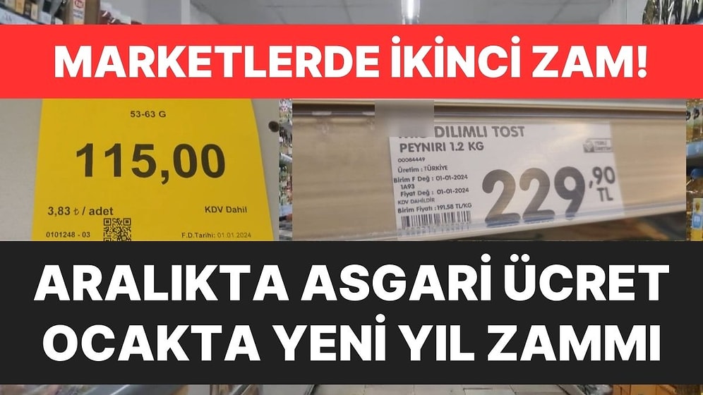 Asgari Ücret Zammından Sonrası Yeni Yıl Zammı! Marketlerde Fiyat Etiketleri Bir Daha Değişti