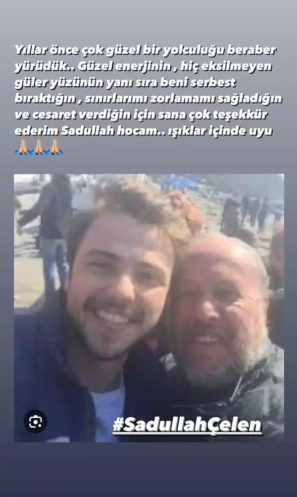 Oyuncu Tolga Sarıtaş ise Celen ile birlikte çekilen fotoğrafını paylaşıp "Yıllar önce çok güzel bir yolculuğu beraber yürüdük. Güzel enerjinin, hiç eksilmeyen güler yüzünün yanı sıra beni serbest bıraktığın, sınırlarımı zorlamamı sağladığın ve cesaret verdiğin için sana çok teşekkür ederim Sadullah Hocam... Işıklar içinde uyu" dedi.