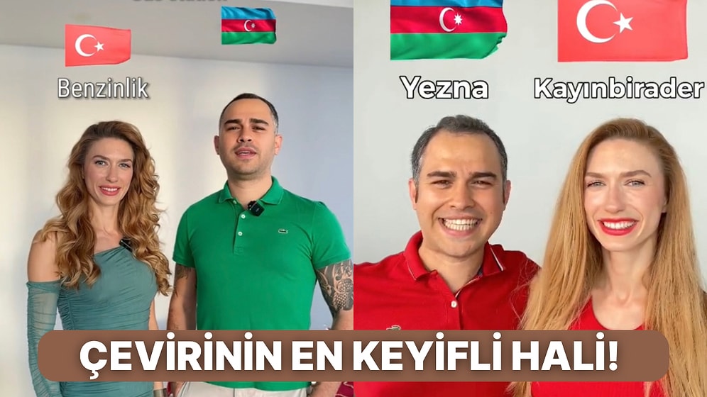 Azerbaycan Türkçesi ile Türkiye Türkçesini Karşılaştıran İkilinin İçeriklerine Bayılacaksınız