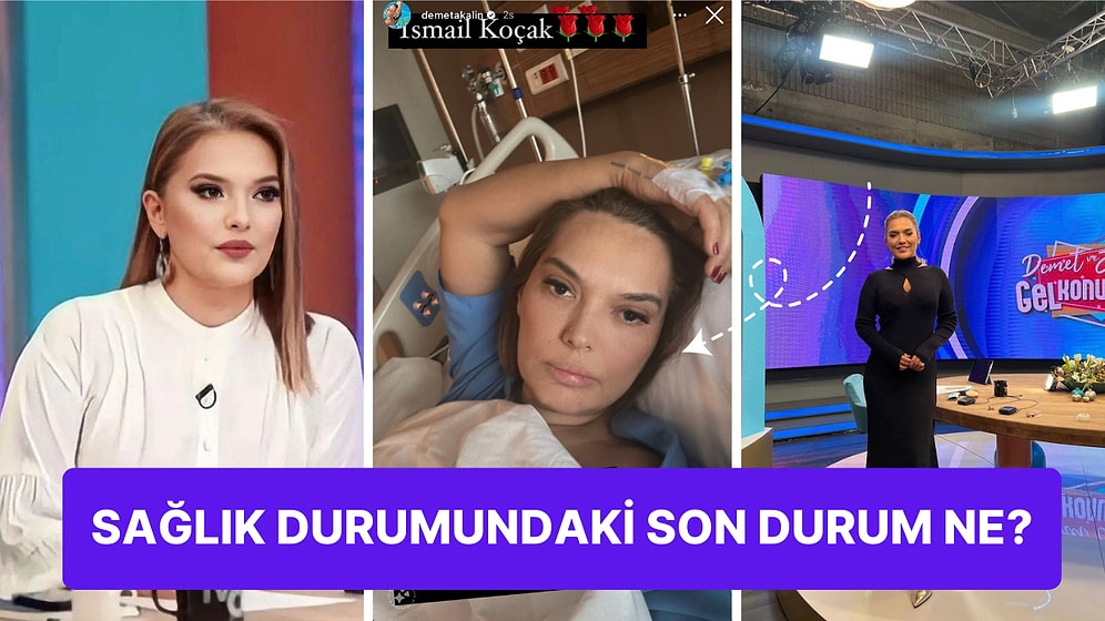 Sağlık Sorunları Nedeniyle 'Gel Konuşalım' Programına Katılamayan Demet Akalın Ameliyat Oldu!