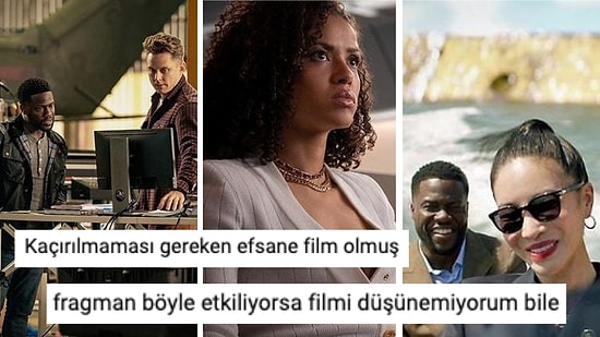 Başrolünde Kevin Hart'ın Yer Aldığı Netflix'in Soygun Komedisi 'Uçuk Bir İş'in Fragmanına Gelen Tepkiler