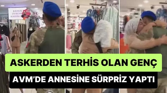 Askerden Terhis Olan Gençten AVM'deki Annesine Duygulandıran Sürpriz