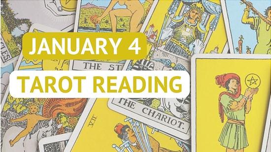 Your Tarot Reading For Thursday, January 4: What To Expect?