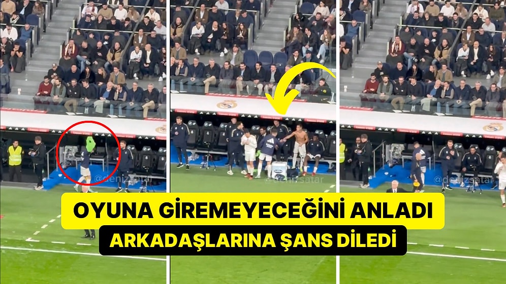 Real Madrid Forması Giyen Arda Güler'in Oyuna Giremeyeceğini Anladığı Anlar