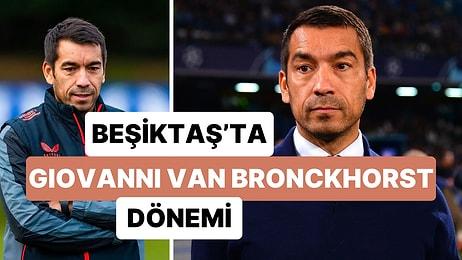 Beşiktaş, Teknik Direktör Giovanni van Bronckhorst ile Anlaştı İddiası