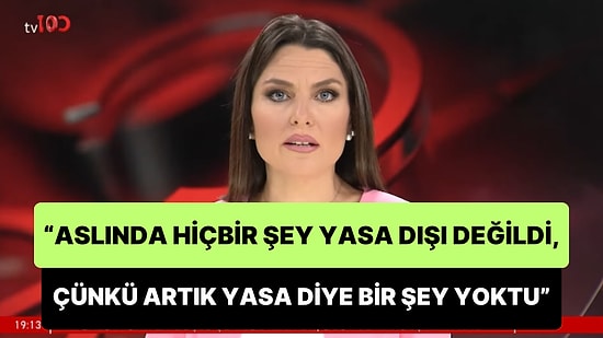 Ece Üner'den Can Atalay Tepkisi: 'Aslında Hiçbir Şey Yasa Dışı Değildi, Çünkü Artık Yasa Diye Bir Şey Yoktu'