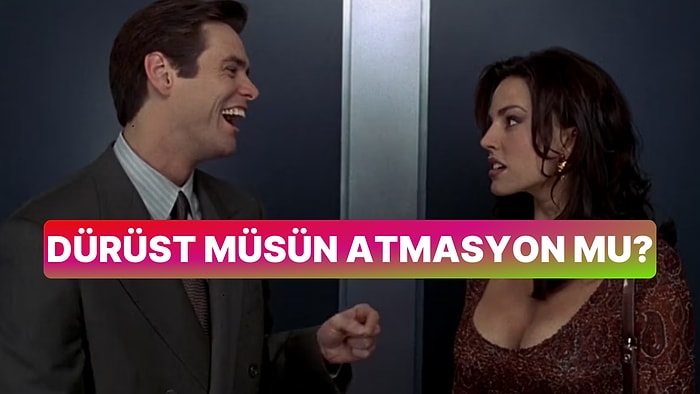 Dürüst müsün Ayaklı Atmasyon mu?