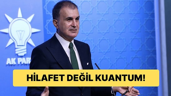 Hilafet Tartışmalarına Kuantum Savunması: “Tarihsel Olarak Geçerliliği Kalmamış Bir Şey”