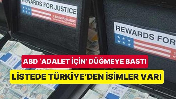 Listede Türkiye'den de İsimler Var! ABD Dışişleri Bakanlığı 'Adalet İçin Ödül' Programını Devreye Soktu