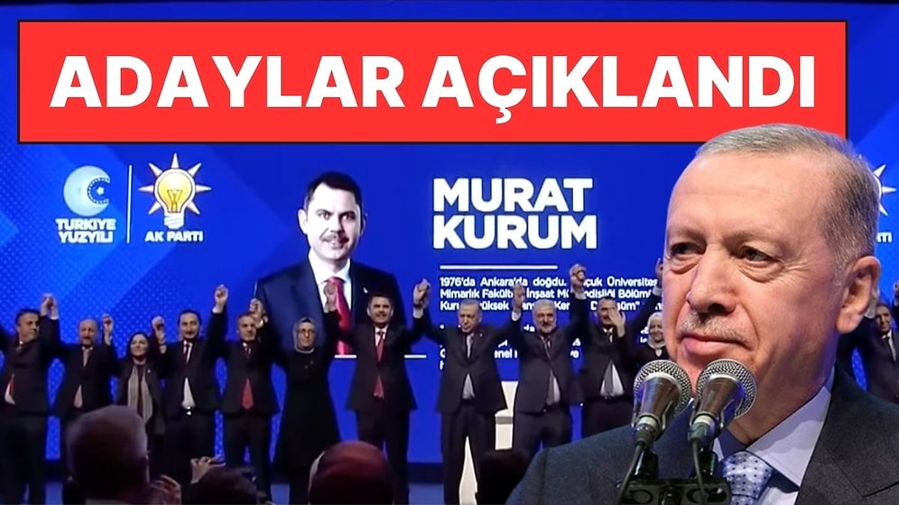 Cumhurbaşkanı Erdoğan, AK Parti'nin Belediye Başkan Adaylarını Açıkladı