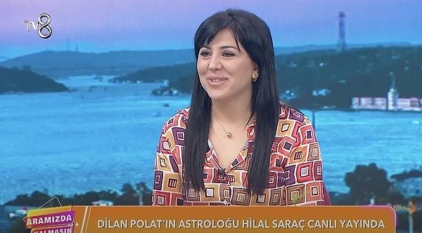 Cezaevine çağırdığı öne sürülen astroloğu Hilal Saraç bugün tv8 ekranlarında yayınlanan Aramızda Kalmasın programına konuk oldu. Ünlü astrolog, Dilan Polat'ın ne zaman tahliye olacağını açıkladı.