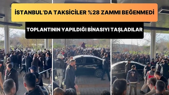 Yüzde 28 Zammı Beğenmeyen Kalabalık Taksici Grubu, UKOME Toplantısının Yapıldığı Salonu Taş Yağmuruna Tuttu