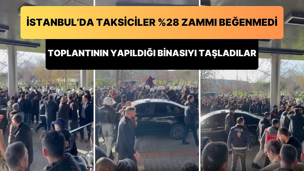 Yüzde 28 Zammı Beğenmeyen Kalabalık Taksici Grubu, UKOME Toplantısının Yapıldığı Salonu Taş Yağmuruna Tuttu