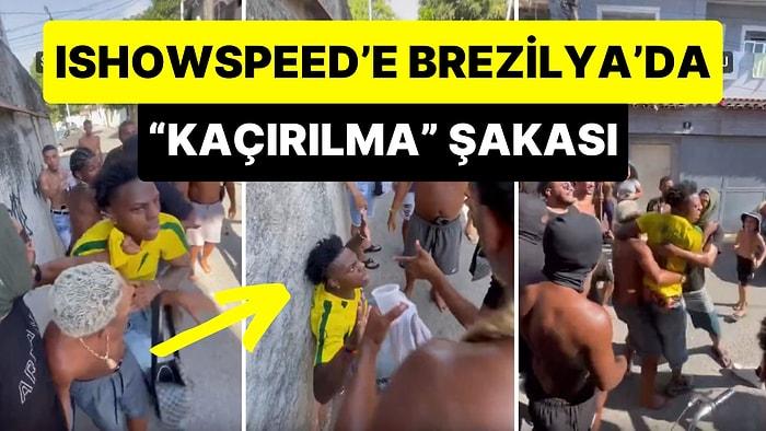 Dünyanın En Ünlü Twitch Yayıncılarından IShowSpeed'e Brezilya'da 'Kaçırılma' Şakası: Korkudan Ağladı!