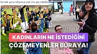 "Kızlar Ne İster?" Sorusuna Yanıt Bulamayan Erkeklere Kadınlardan Kılavuz Niteliğinde Yanıtlar Geldi