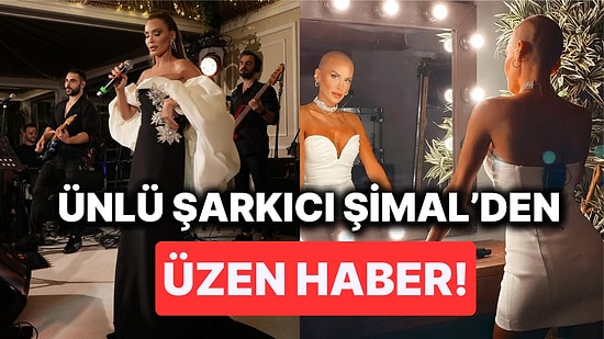 Daha Önce Meme Kanserini Atlatan Şarkıcı Şimal'den Sevenlerini Üzen Haber