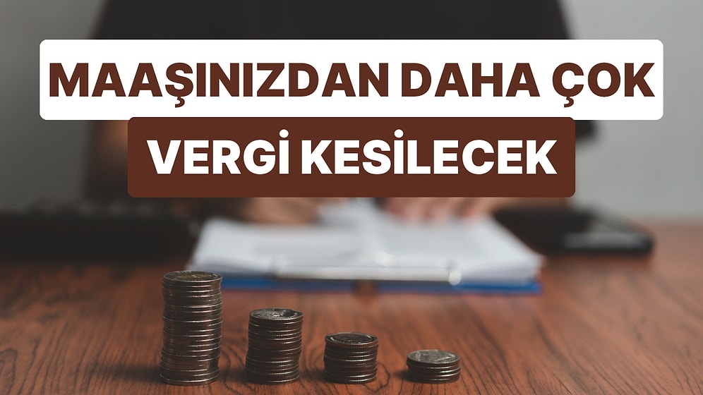 Vergi Dilimlerine Daha Erken Girecek: Çalışanlar 2024'te Daha Fazla Vergi Ödeyecek!