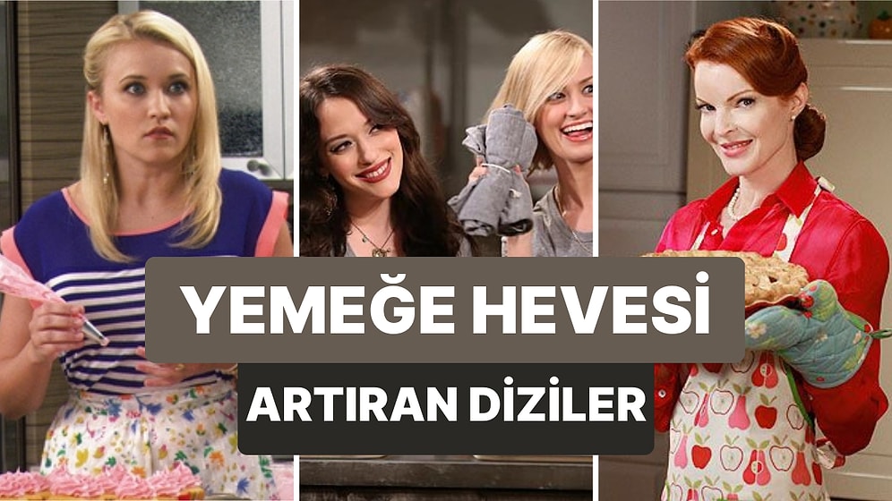 Burası Sizin Alanınız: Mutfakta Olmayı Sevdirecek 10 Dizi Önerisi
