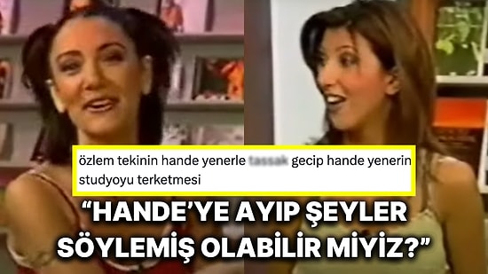 Özlem Tekin'in Yıllar Önce Konuk Aldığı Hande Yener'i Zorbalayıp Programdan Kaçırdığı Anları Hatırlayalım