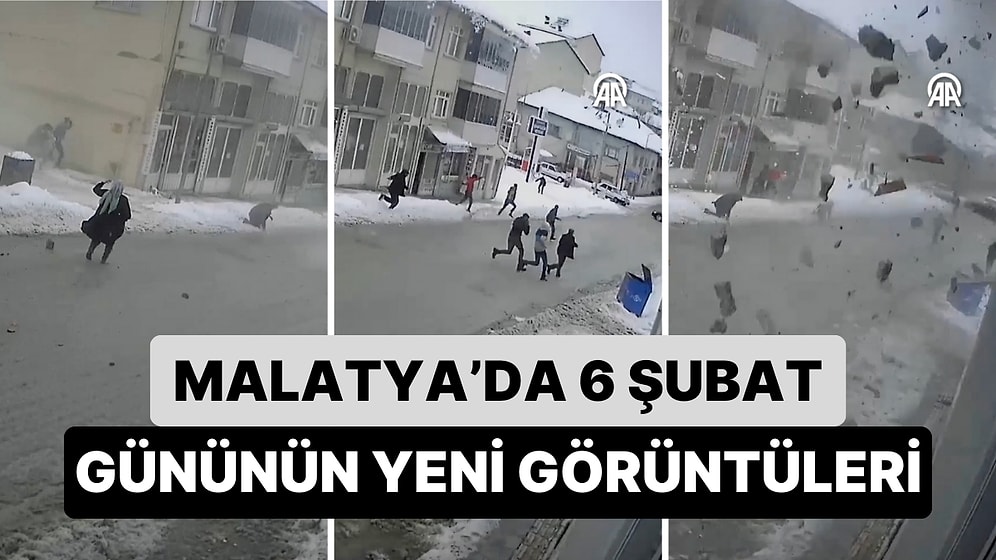6 Şubat Günü Yaşadığımız Felaketin Malatya'da Kaydedilmiş Yeni Görüntüleri Ortaya Çıktı