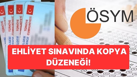 Ehliyet Sınavına 6 Sefer Girip Başarısız Oldu: Kopya Düzeneği için 15 bin TL'ye Anlaştı