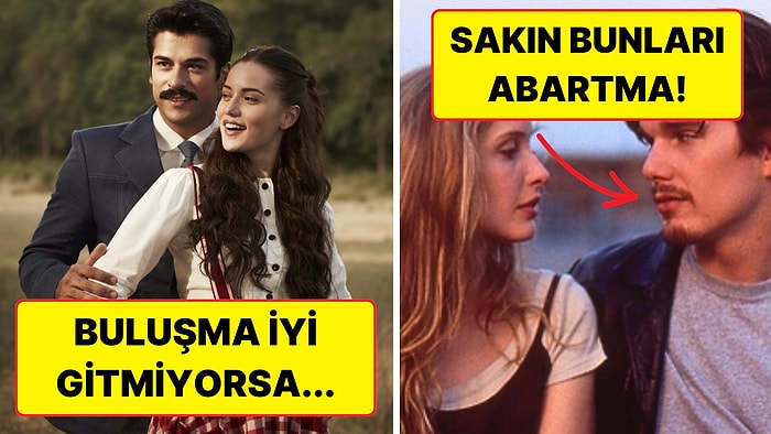 İlk Buluşmada Etkili Tavırlar Sergileyerek Karşınızdakini Etkilemenize Yardımcı Olacak 15 Altın Madde