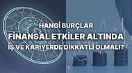 Haftalık Finansal Astroloji Yorumu: 15-21 Ocak Para, Kariyer ve Finansal Durumunuzu Neler Bekliyor?