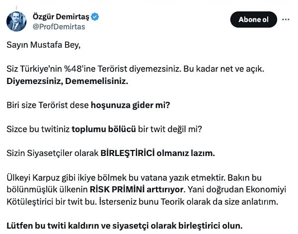 Destici'ye Prof. Dr. Özgür Demirtaş'tan tepki geldi: "Siz Türkiye'nin %48'ine Terörist diyemezsiniz. Bu kadar net ve açık. Diyemezsiniz, Dememelisiniz."