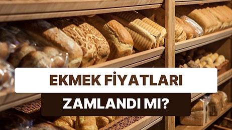 Yeni Yılda Ekmek Fiyatları da Yükseldi: Hangi İllerde Ekmek Zamlandı?