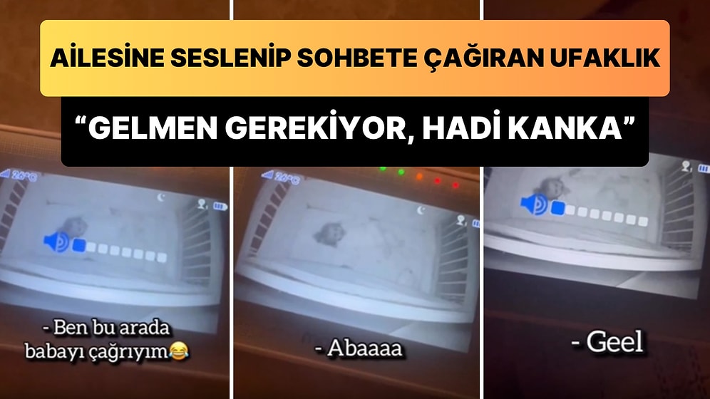 Beşiğinde Yatarken Aile Üyelerini Sohbet Etmeye Çağıran Ufaklık: 'Hadi Kanka'