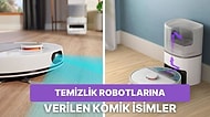 O da Artık Evin Bir Bireyi: Evinizdeki Temizlik Robotuna Verebileceğiniz 10 Komik İsim