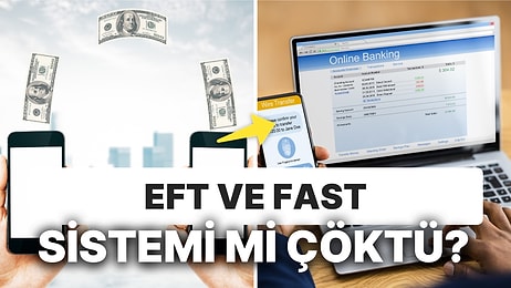 Merkez Bankası'nın FAST ve EFT Sistemi mi Çöktü? Para Transferleri Yapılamıyor