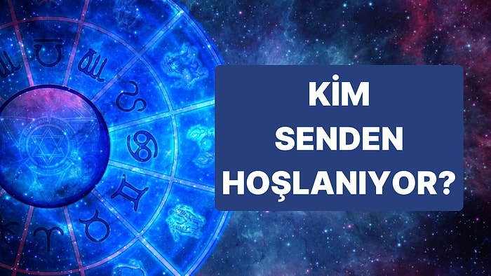 Senden Deli Gibi Hoşlanan Kişinin Burcunu Söylüyoruz!