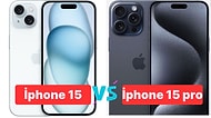 Yüksek Performans mı, Uygun Fiyat mı? iPhone 15 ve iPhone 15 Pro Karşılaştırması