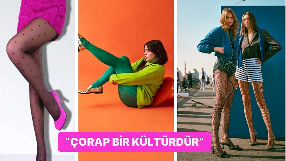 “Ben Çorap Kadınıyım” Diyenler İçin Renk Renk Desen Desen Çorap Modelleri