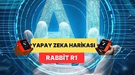 Rabbit R1 Yapay Zeka Asistanı Nedir ve Neden Herkes Onun İçin Can Atıyor?