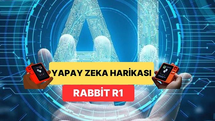 Rabbit R1 Yapay Zeka Asistanı Nedir ve Neden Herkes Onun İçin Can Atıyor?
