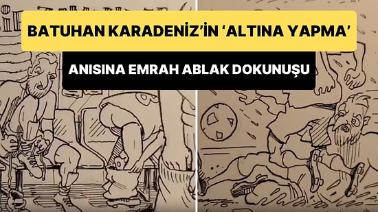 Batuhan Karadeniz'in 'Bir Maçta Altıma Yapmıştım' Hikayesine Emrah Ablak Dokunuşu
