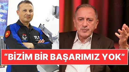 Fatih Altaylı'dan Türkiye'nin İlk İnsanlı Uzay Görevi Yorumu: "Ortada Bizim Bir Başarımız Yok"