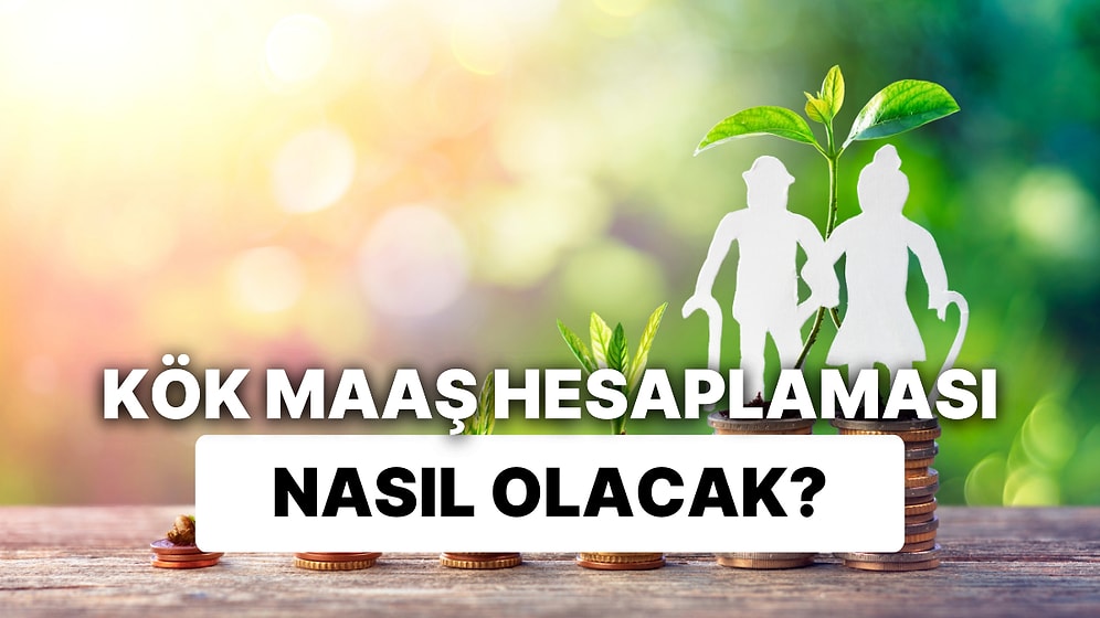Emekli Maaşlarına Ek Zam Geldi: Yeni Kök Maaş Hesaplaması Nasıl Olacak?